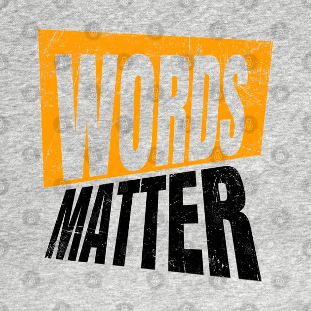 words matter by Junalben Mamaril